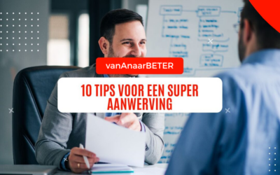 10 tips voor een SUPER aanwerving